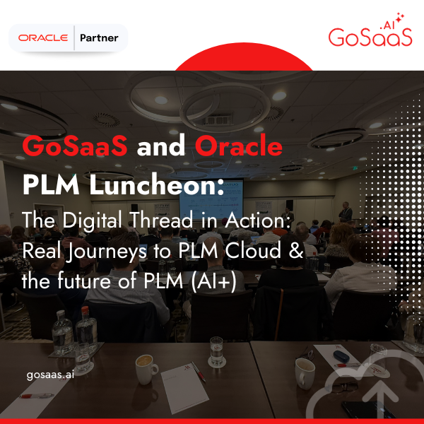 NEW GoSaaS and Oracle  PLM Luncheon-2